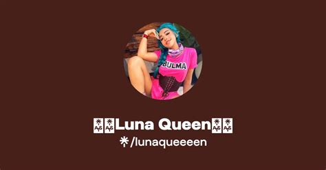 lunaqueeeen|lunaqueenn .